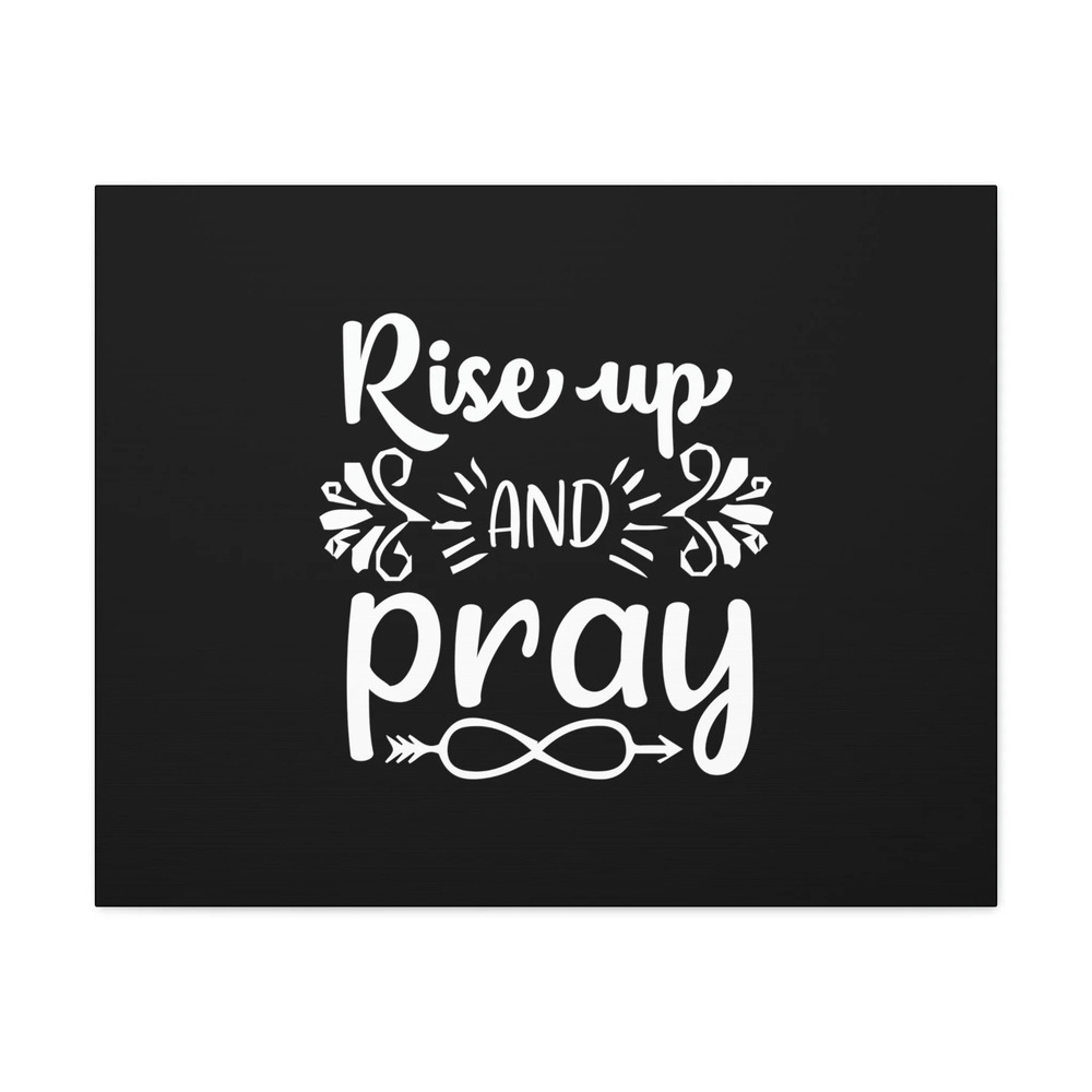 Scripture Walls Rise Up And Pray Mark 1:35 Infinity Christian Wall Art Bible